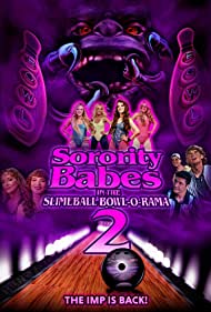 Sorority Babes in the Slimeball Bowl-O-Rama 2 2022 poster