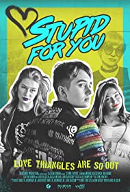 Stupid for You 2021 poster