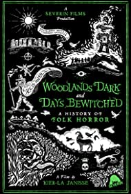Woodlands Dark and Days Bewitched: A History of Folk Horror 2021 masque