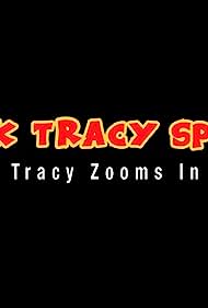Dick Tracy Special: Tracy Zooms In (2023) cover