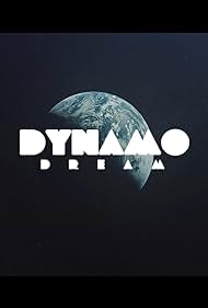 Dynamo Dream 2021 poster
