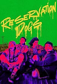 Reservation Dogs (2021) cover
