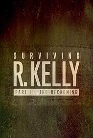 Surviving R. Kelly Part II: The Reckoning 2020 copertina