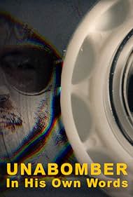 Unabomber: In His Own Words 2020 охватывать
