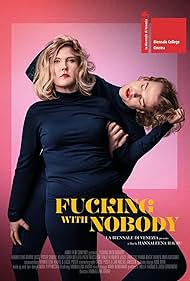 Fucking with Nobody 2020 poster