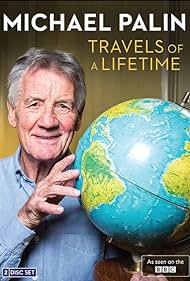 Michael Palin: Travels of a Lifetime (2020) cover