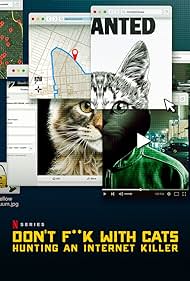 Don't F**k with Cats: Hunting an Internet Killer 2019 poster