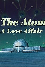 The Atom: A Love Affair 2019 copertina