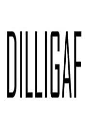D.I.L.L.I.G.A.F. 2012 poster