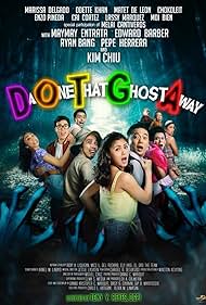 DOTGA: Da One That Ghost Away 2018 poster