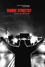 Whose Streets? 2017 poster