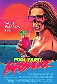 Pool Party Massacre (2017) cover