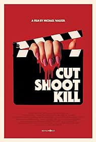 Cut Shoot Kill (2017) cover
