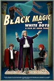 Black Magic for White Boys (2017) cover