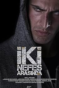 Iki Nefes Arasinda (2017) cover