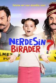 Nerdesin Birader (2017) cover