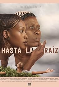 Hasta la Raíz (2017) cover