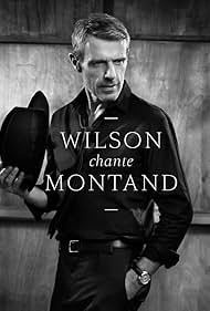 Wilson chante Montand 2017 poster