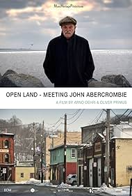 Open Land - Meeting John Abercrombie (2017) cover