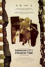 Dawson City: Frozen Time 2016 copertina