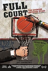Full Court: The Spencer Haywood Story (2016) cover