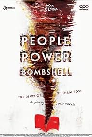 People Power Bombshell: The Diary of Vietnam Rose (2016) cover