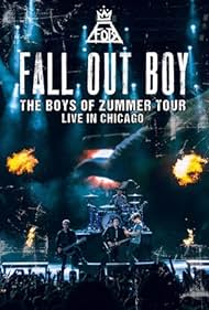 Fall Out Boy: The Boys of Zummer Tour Live in Chicago (2016) cover
