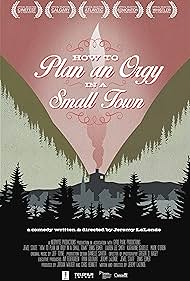 How to Plan an Orgy in a Small Town (2015) cover