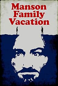 Manson Family Vacation 2015 masque