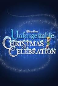 Disney Parks Unforgettable Christmas Celebration 2015 poster