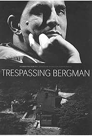 Trespassing Bergman 2013 poster
