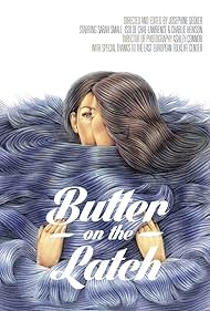 Butter on the Latch (2013) cover