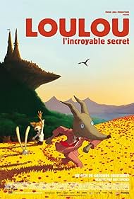 Loulou, l'incroyable secret (2013) cover