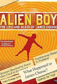 Alien Boy: The Life and Death of James Chasse 2013 poster