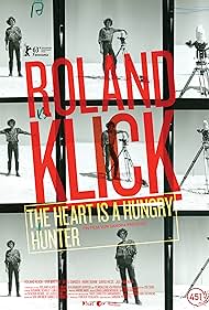 Roland Klick: The Heart Is a Hungry Hunter 2013 copertina