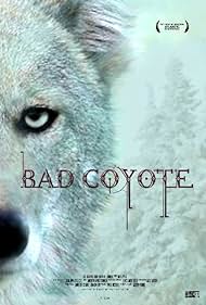 Bad Coyote 2013 poster