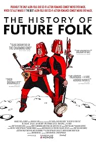The History of Future Folk 2012 poster