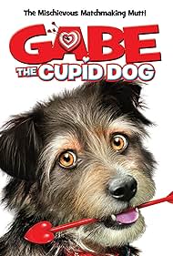 Gabe the Cupid Dog 2012 poster