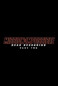 Mission: Impossible - Dead Reckoning Part Two 2025 copertina