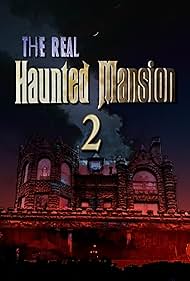 The Real Haunted Mansion 2 (2023) cover