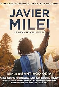 Javier Milei: La revolución liberal (2023) cover