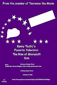 Kenny Tactic's Favorite Television: The Rise of Microsoft Sam (2023) cover