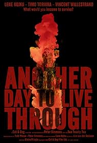 Another day to live through 2023 poster