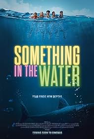 Something in the Water 2024 poster