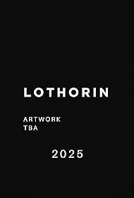 Lothorin 2024 poster