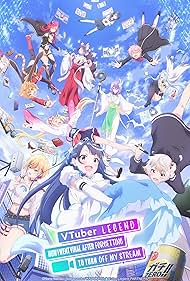 VTuber nanda ga Haishin Kiriwasuretara Densetsu ni Nattta 2024 poster