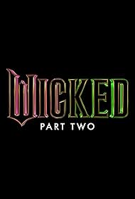 Wicked: Part Two (2025) cover