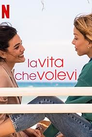 La vita che volevi (2024) cover