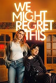 We Might Regret This (2024) cover