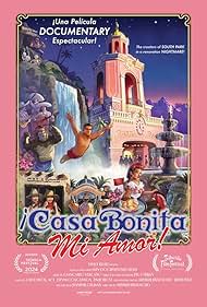 ¡Casa Bonita Mi Amor! 2024 охватывать